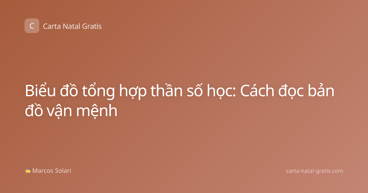 Biểu đồ tổng hợp thần số học: Cách đọc bản đồ vận mệnh