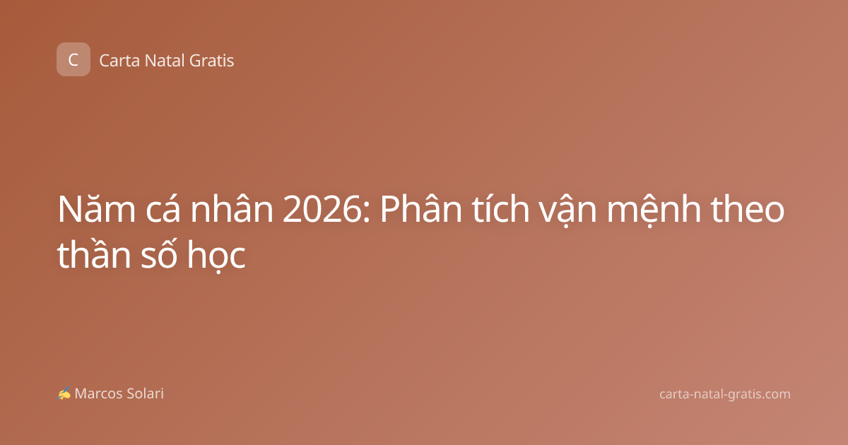 Năm cá nhân 2026: Phân tích vận mệnh theo thần số học