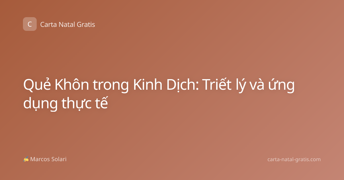 Quẻ Khôn trong Kinh Dịch: Triết lý và ứng dụng thực tế
